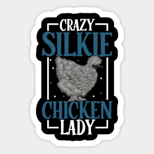 I love my Silkie Chicken - Cluck Yeah Sticker